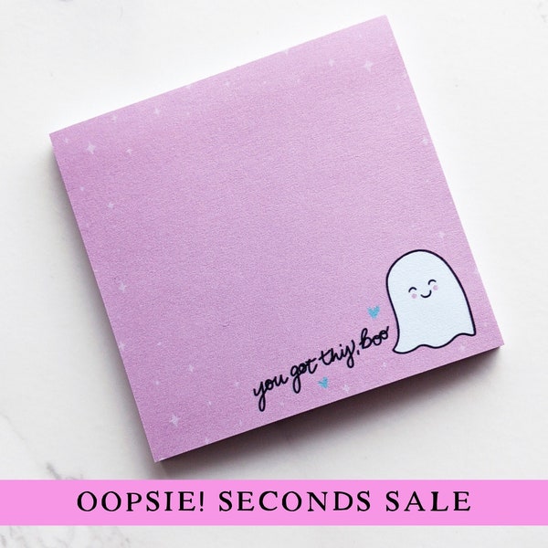 Oopsie! SECONDS SALE Cute Little Ghost Sticky Note Pad • "You Got This, Boo" Cute Ghost Sticky Notes • Cute and Encouraging Sticky Notes