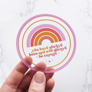 Clear Self-Love Vinyl Cute Rainbow Affirmation Sticker Positive, Feel Good Sticker for Laptop, Water Bottle, Mirror, Car 3" Vinyl Sticker