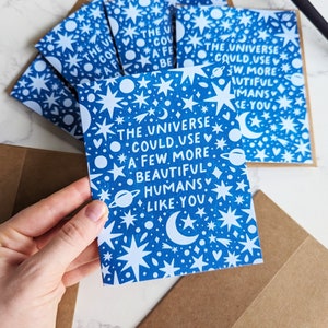 Eco-Friendly Cards "The universe could use a few more beautiful humans like you" Moon & Stars Blue Night Sky Cards for Friends + Loved Ones