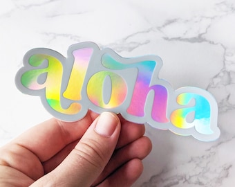 Holographic Aloha Sticker for Car, Laptop, Waterbottle • Holo Vinyl Aesthetic Rainbow Holographic Aloha Sticker, Hawaii Vinyl Stickers