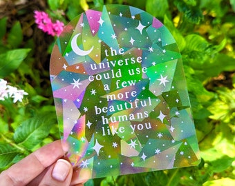 Rainbow Making Suncatcher Light Catching Sticker Window Decal Moon & Stars "The universe could use a few more beautiful humans like you"