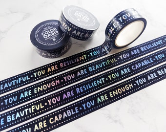 NEW! Healing Positive Reminders & Affirmations Washi Tape for Planners, Crafts, Journaling Tape, Mental Health Washi Tape, Holographic Foil