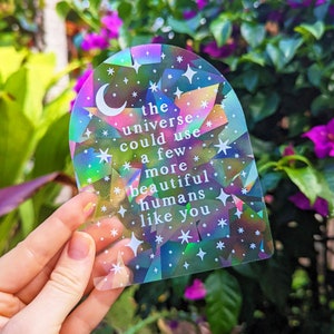 Rainbow Making Suncatcher Sticker Rainbow Maker Window Decal Moon & Stars &quot;The universe could use a few more beautiful humans like you&quot;
