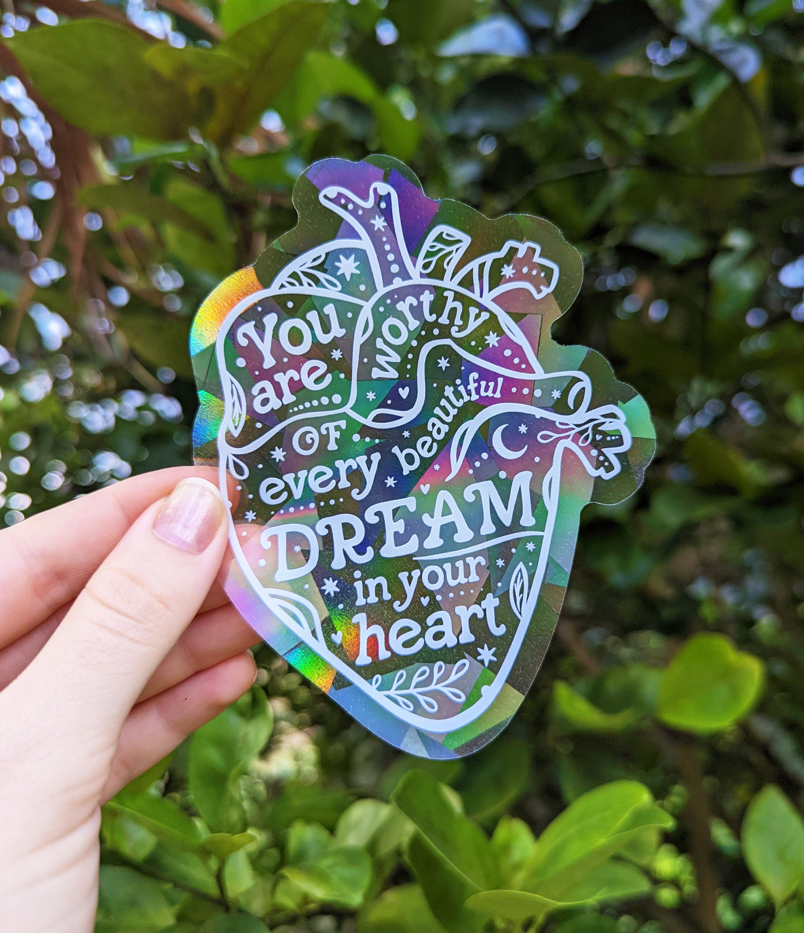 Rainbow Suncatcher Sticker you Are Worthy of Every Beautiful Dream in Your  Heart Anatomical Heart Healing & Self-love Sun Catcher Sticker 