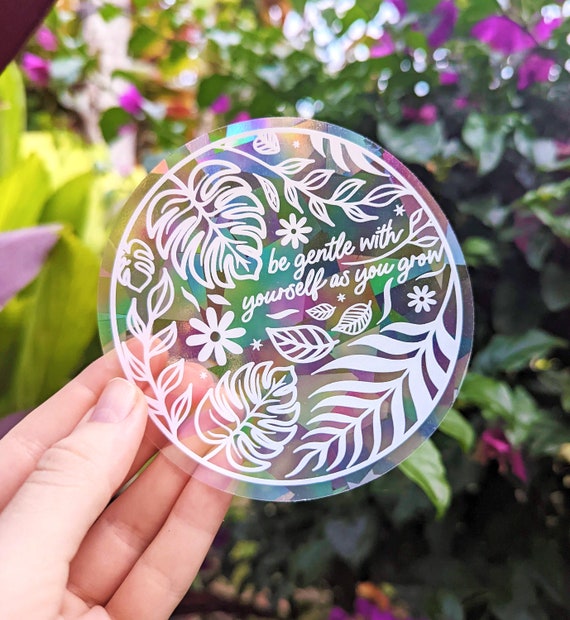 NEW be Gentle With Yourself as You Grow Monstera Suncatcher