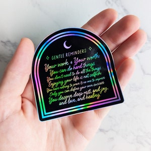 Gentle Reminders Waterproof Sticker Mental Health Rainbow Holographic Sticker, Positive Affirmations Healing Stickers