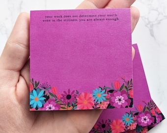 Your work does not determine your worth Self-Care Sticky Note Pad Bright Colorful Floral Cute Sticky Notes, Mental Health