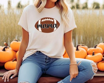 Football Mama Shirt for Women, Football Mom Tee, Football Lover Mom Gift, Game Day, Football Gift for Mom, Football Season Shirt, Fall Sport