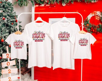 Christmas Crew Family Matching Shirts, Team Christmas Party, Making Memories Together Tee, Family Christmas Gift