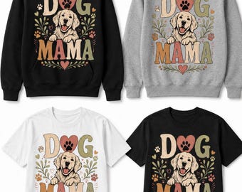 Dog Mama Shirt, Golden Retriever Mom Tee, Dog Lover Gift, Cute Pet Mom T-Shirt, Dog Mom Sweatshirt & Hoodie