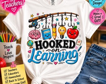 Hooked on Learning Teacher Shirt, Funny Teacher T-Shirt, Back to School Teacher Gift, Elementary Teacher Tee, Educator Shirt