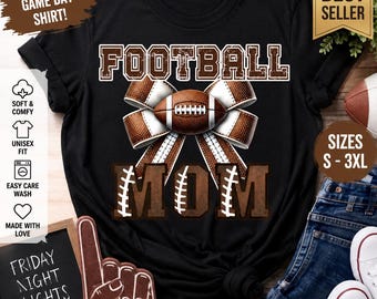 Football Mom Shirt, Football Mom Bow Tee, Game Day Shirt, Football Mama Shirt, Sports Mom Shirt, Football Season, Friday Night Lights Tee