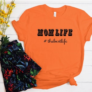 Mom Life #thebestlife shirt, Mom T-Shirt, Mom Gift, Funny Mom Shirt, Super Mom, Funny Shirt with Saying, Mother&#39;s Day Gift, Cool Mom, Trendy