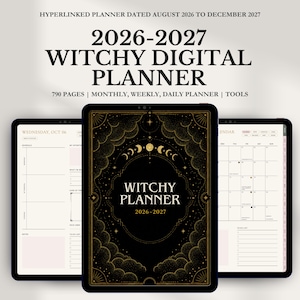 May include: A digital planner for 2026-2027 titled Witchy Digital Planner, featuring 790 pages with monthly, weekly, and daily layouts. The cover is black with gold celestial moon phases and stars, while the interior pages show a schedule and calendar.