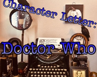 Doctor Who Character Letter