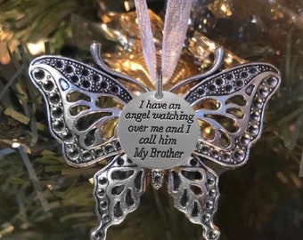 Butterfly memorial ornaments, I Have an angel in Heaven I call them Mom,Dad,Brother,Son, Grandpa,Grandma,