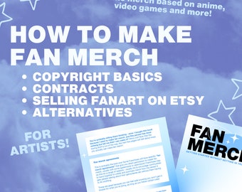 how to make FAN MERCH - how to sell anime and video game merchandise, copyright basics, selling fan merch on etsy, legal fan merch
