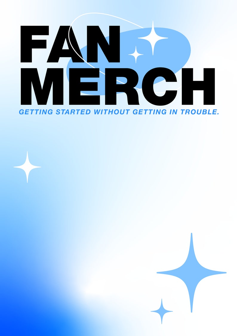 Puede incluir: Un dise&ntilde;o gr&aacute;fico azul y blanco con el texto "FAN MERCH" y el lema "GETTING STARTED WITHOUT GETTING IN TROUBLE."