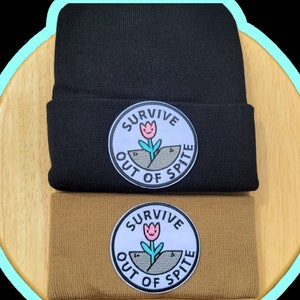 Funny Embroidered Patch Beanie, Survive Out Of Spite