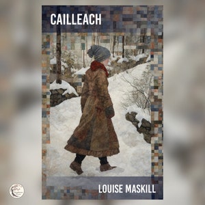 Cailleach: A short fantasy novel by Louise Maskill (ebook)