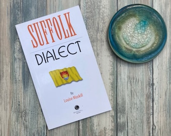 Suffolk Dialect