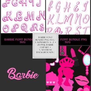 May include: A digital design bundle featuring pink Barbie-themed graphics. Includes three alphabets, clipart, and aesthetic backgrounds. The word "Barbie" is displayed in a cursive font. The image also shows the letters of the alphabet in a pink, curly font.
