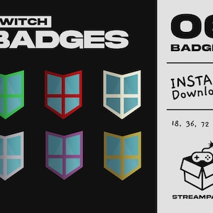May include: Six Twitch badges in different colors, including green, red, white, gray, purple, and gold. Each badge features a stylized shield with a window design. The badges are available in three sizes: 18, 36, and 72 pixels. The text "INSTANT Download!" is written in black on a white background. The text "STREAMPACKS" is written in black on a white background.