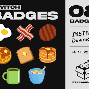 Può includere: Otto badge di chat Twitch con icone di cibo per la colazione: un uovo fritto, pancetta, un hamburger, un waffle, una fetta di pane tostato, una pila di pancake, una tazza di caffè e una ciotola di cereali. Il testo "08 BADGES INSTANT Download! 18, 36, 72 pixels" è sul lato destro dell'immagine. Il testo "STREAMPACKS" è nella parte inferiore dell'immagine.