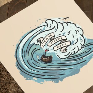 Life is an Upswell Paddle / ello BEASTIE Kunstdruck