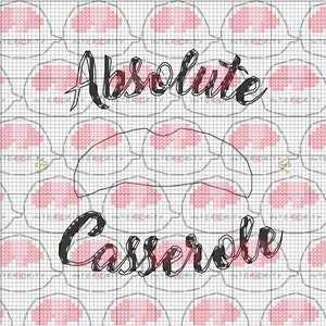 May include: Black and red cross-stitch pattern with the text "Absolute Casserole" on a white background.