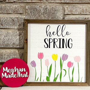 Hello spring sign, tulip sign, spring decor, flower decorations, spring decorations, hello spring, flower signs