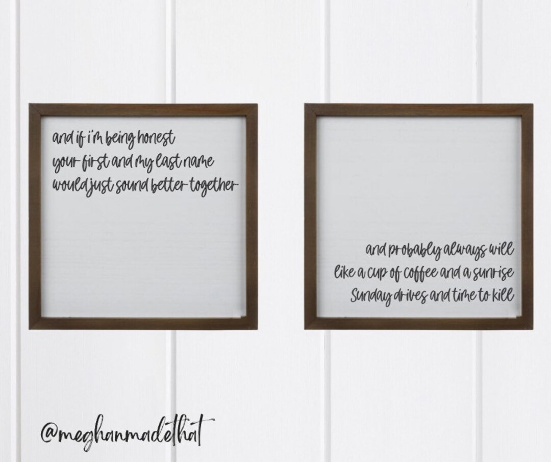 Better Together Lyrics Sign, Luke Combs Lyrics, Country Love Song