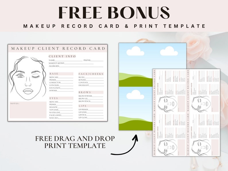 May include: A printable makeup client record card template with a blank face diagram and sections for client information, base makeup, face and cheeks, brows, eyes, and lips. The template is designed for makeup artists to record client preferences and details.