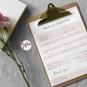 May include: A pink and white invoice for bridal services. The invoice includes a list of services, prices, and quantities. The invoice also includes a section for payment details and a thank you message.