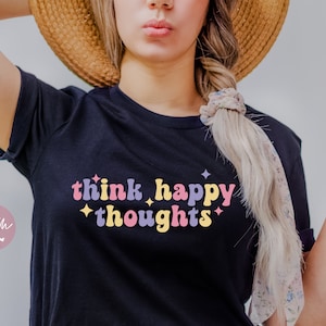 Piensa en pensamientos felices svg / Amor propio SVG, Inspirador svg, Citas inspiradoras Svg, Amor propio svg, Citas positivas svg, Motivacional svg