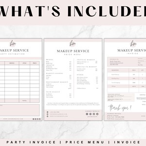 May include: Three printable templates for a makeup service business. The first template is a party estimation form with columns for name, service, quantity, and price. The second template is a price menu with sections for bridal, festival makeup, special occasion makeup, and other services. The third template is an invoice with sections for billing information, itemized services, and payment details. All three templates have a pink and white color scheme with a simple, modern design.