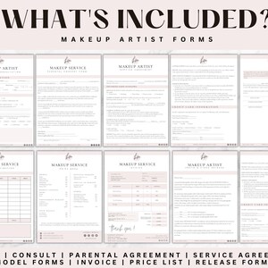 May include: A set of printable makeup artist forms in a light pink color scheme. The forms include intake, consult, parental agreement, service agreement, model forms, invoice, price list, and release forms.