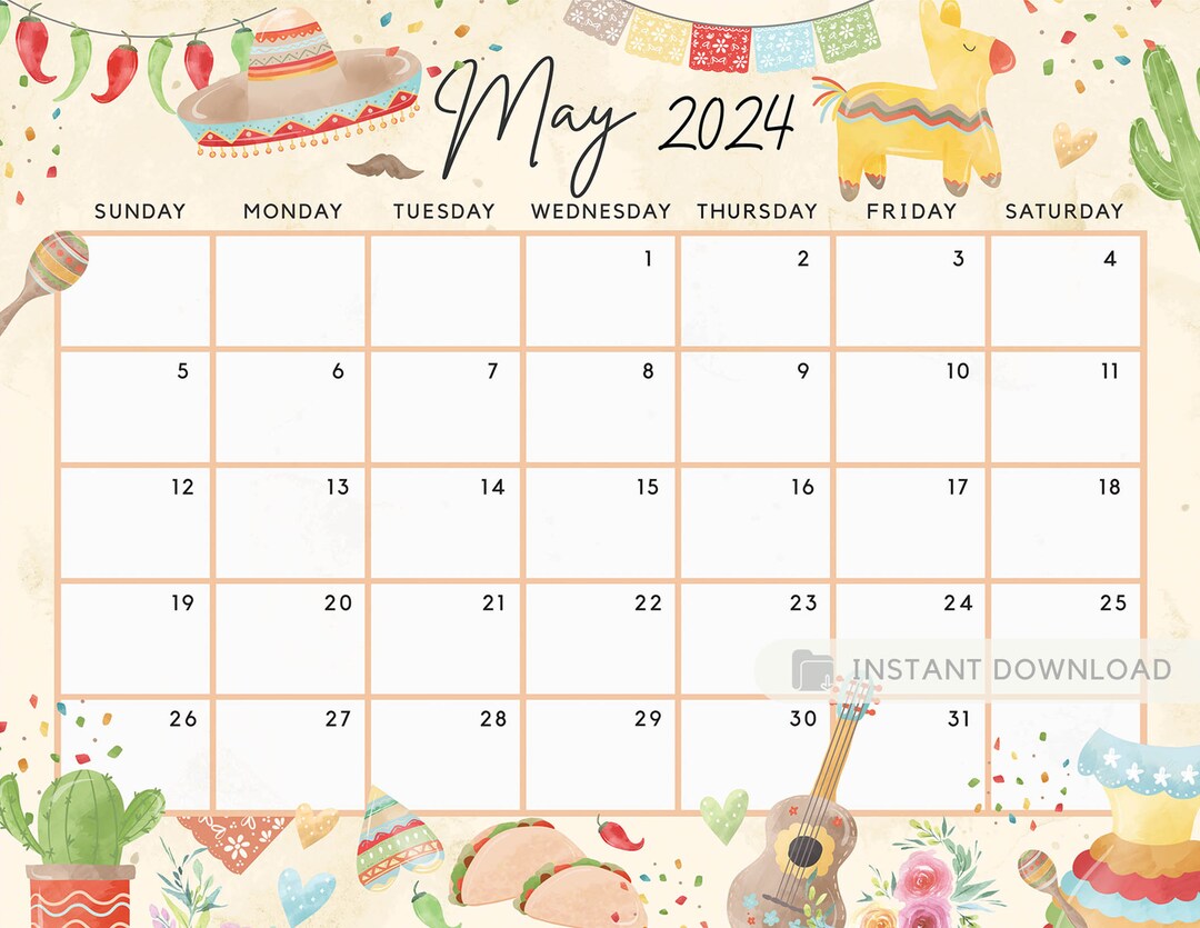 May 2024 Calendar, Cute & Fun Cinco De Mayo Theme Printable Editable