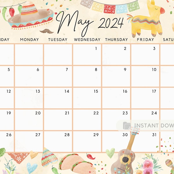 May 2024 Calendar, Cute & Fun Cinco de Mayo Theme Printable Editable Fillable Planner Calendar for Kids Mexican Holiday - Digital Download