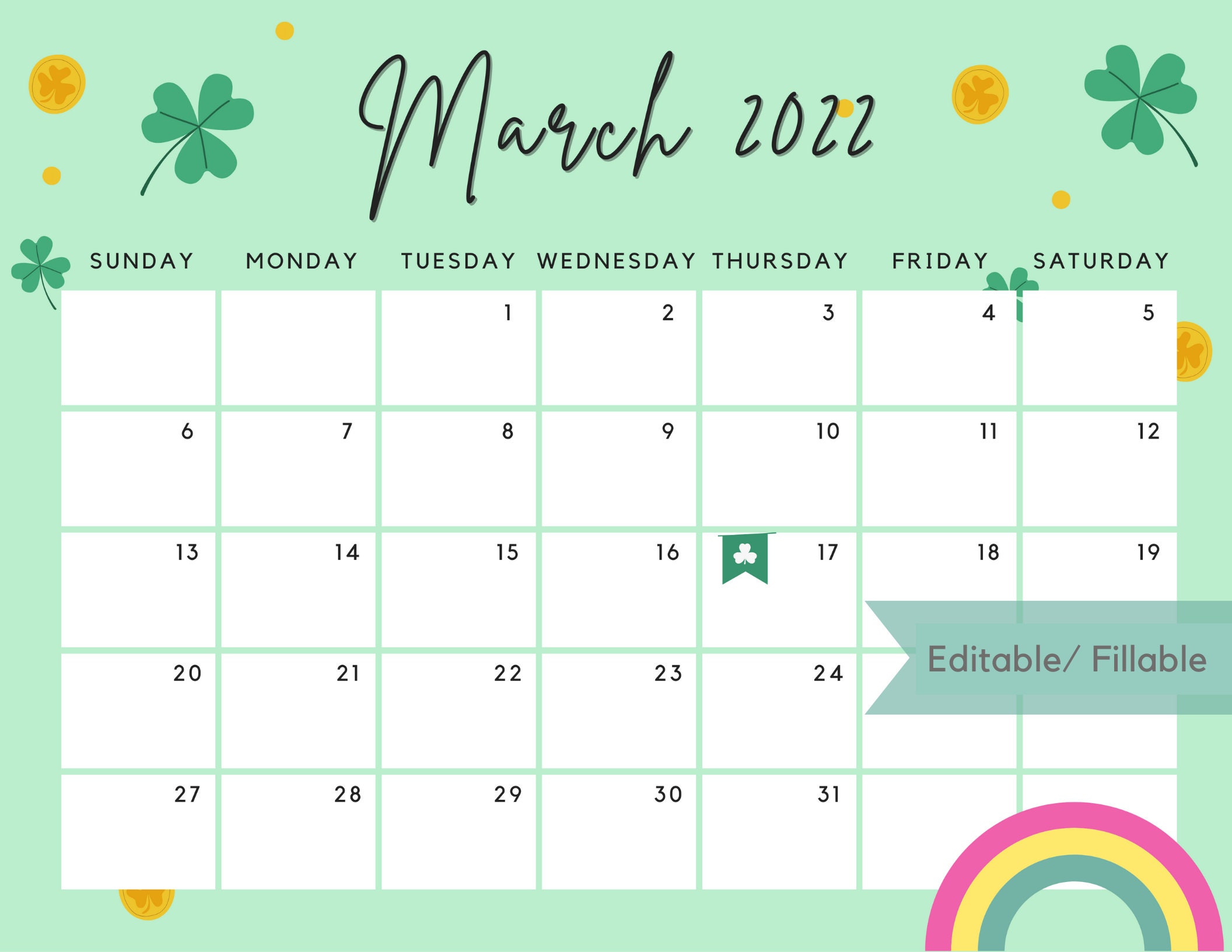 editable march 2022 calendar for the lucky month with clovers etsy