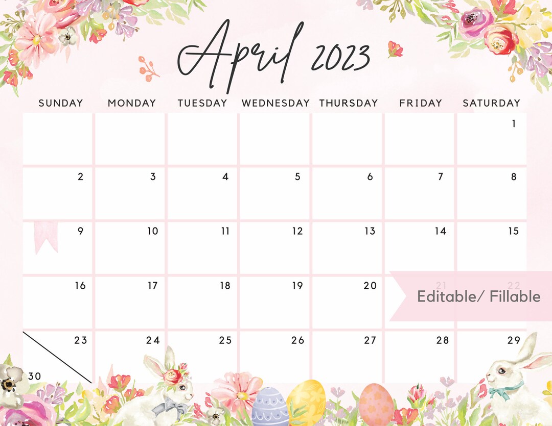 Editable April 2023 Calendar Easter Day Bunny & Eggs Flowery - Etsy