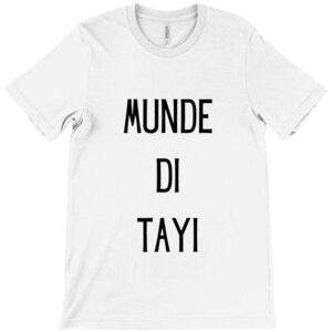 Munde di Tayi - Zia (moglie del fratello maggiore del padre) dello sposo - T-shirt