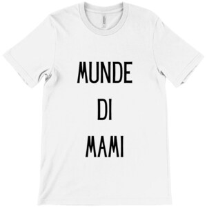 Munde di Mami - Zia (Moglie del Fratello della Madre) - dello Sposo - T-Shirt
