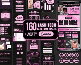 May include: A collection of 160 pink and black Instagram templates for lash technicians. The templates feature text such as "Lash Tech", "New Lashes", "Lash Q&A", and "Dream Girl". The templates are designed for use with Canva and Acuity.