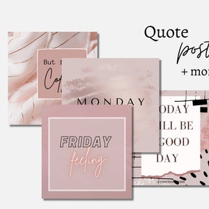 May include: Four pink and white social media post templates with text overlays. The first post says "But first, coffee". The second post says "Monday". The third post says "Friday feeling". The fourth post says "Today will be a good day".