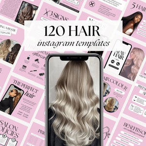 May include: A pink and white graphic design template for social media featuring the text "120 Hair Instagram Templates". The template includes a variety of images and text related to hair care, including a photo of a woman with long, blonde hair, a phone screen displaying a photo of a woman with long, blonde hair, and a variety of text boxes with information about hair care services.