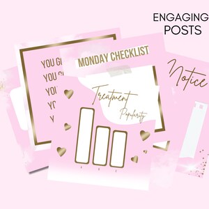 May include: Pink and gold graphic design templates for social media posts. The templates feature a checklist, a bar graph, and a notice section. The text on the templates includes "Monday Checklist", "Treatment Popularity", and "Notice".