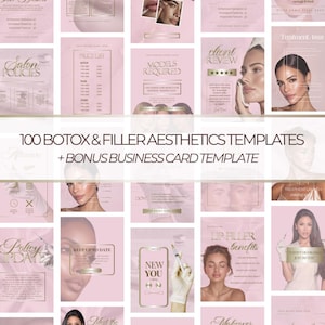 May include: A collection of pink and gold aesthetic templates for Botox and filler services. The templates include information on lip fillers, skin boosters, salon policies, and client reviews. The text "100 Botox & Filler Aesthetics Templates" is visible.