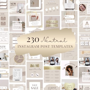 May include: A collage of 230 neutral-toned Instagram post templates for social media marketing. The templates feature various layouts, including text boxes, images, and graphics. The templates are designed to be used for a variety of purposes, such as promoting products, services, events, and announcements.