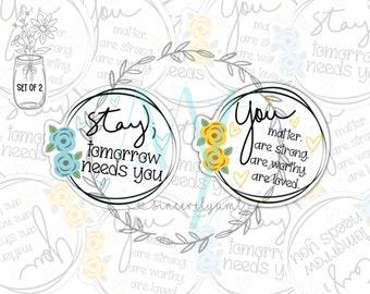You Matter & Stay Sticker Pack – Inspirational Mini Vinyl Set with Encouraging Quotes (Comes in Color Set Shown)